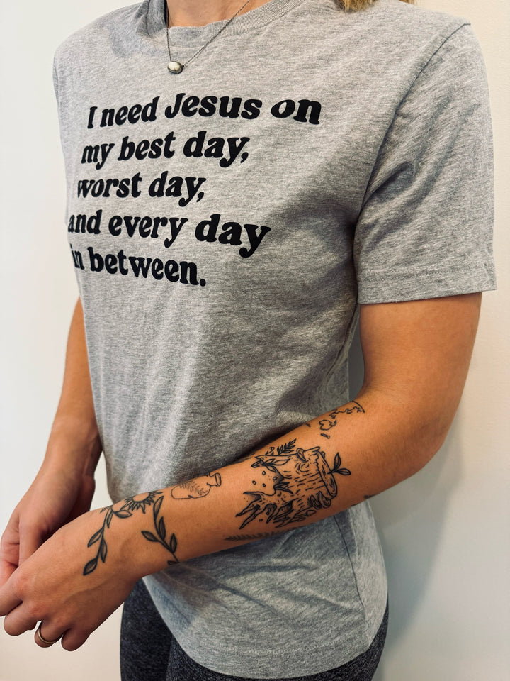 ellyandgrace 3001C I Need Jesus Everyday Unisex Shirt