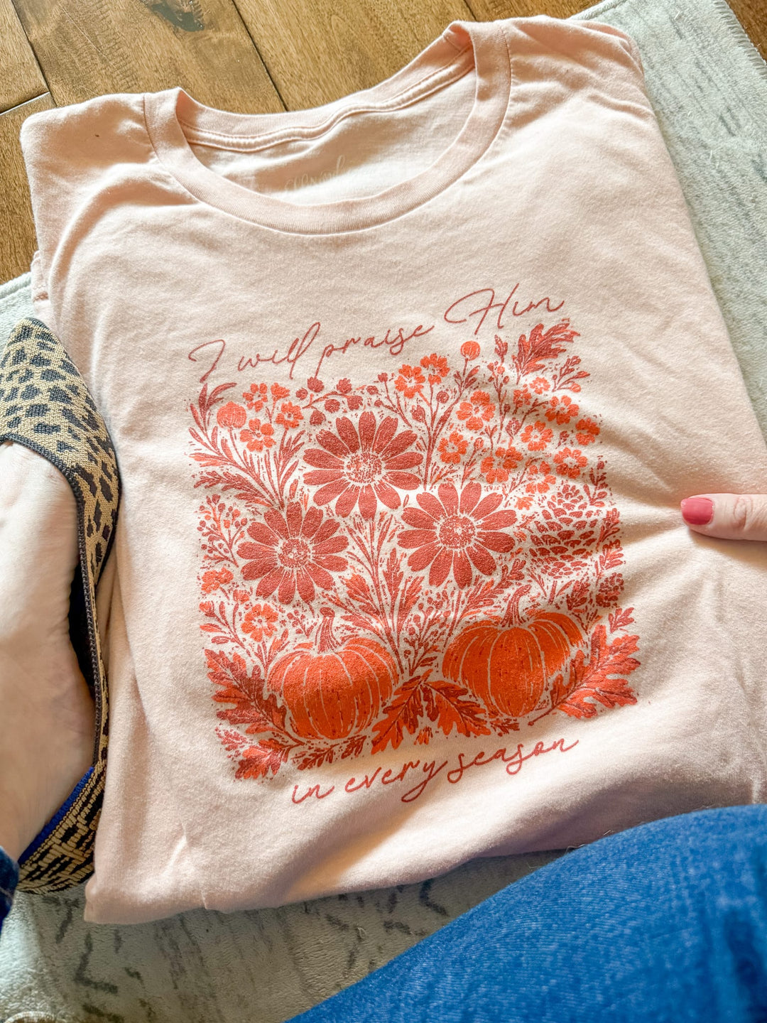 ellyandgrace 3001C I Will Praise Him In Every Season Multicolor Unisex Shirt