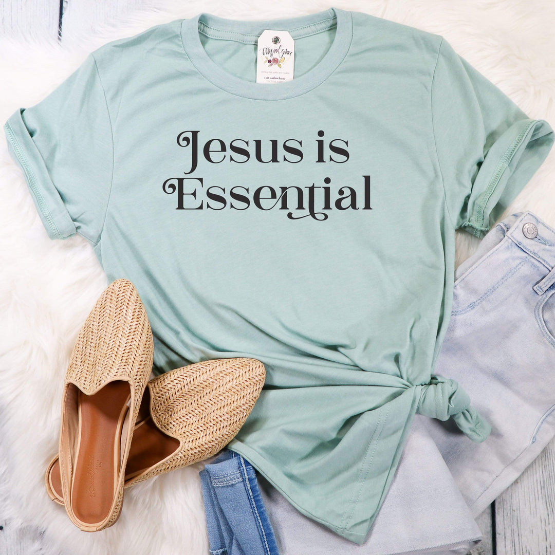 ellyandgrace 3001C Jesus is Essential Unisex Shirt