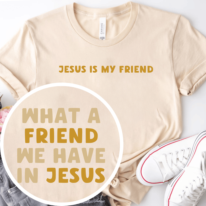 ellyandgrace 3001C Jesus Is My Friend Multicolor Neutrals Unisex Shirt