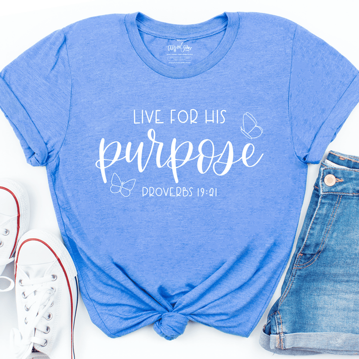 ellyandgrace 3001C Live for His Purpose Unisex Shirt