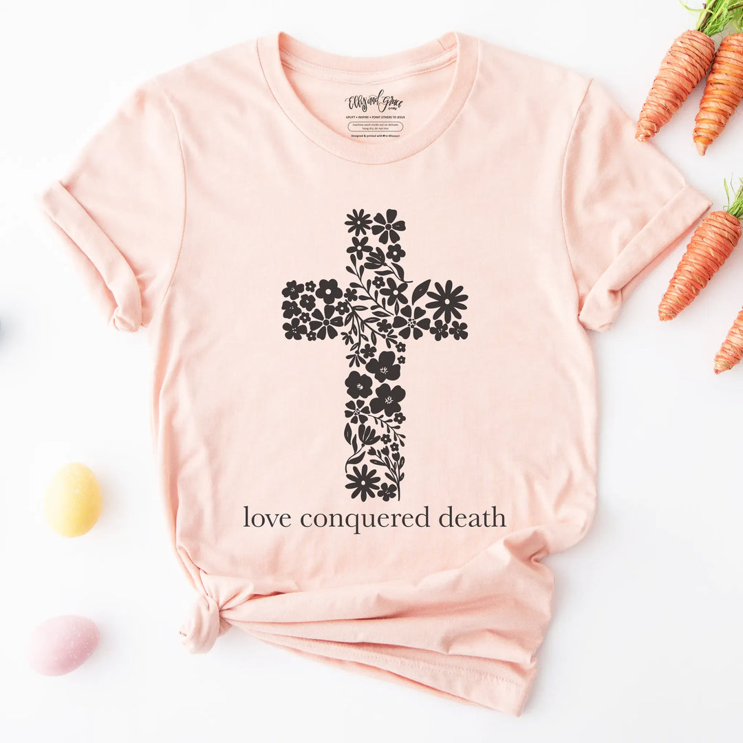 ellyandgrace 3001C Love Conquered Death Unisex Shirt