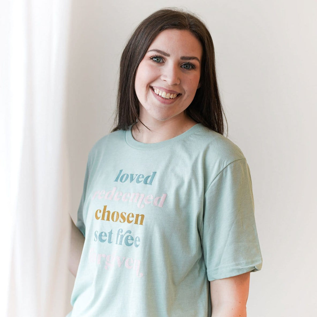 ellyandgrace 3001C Loved Redeemed Chosen Set Free Forgiven Unisex Shirt