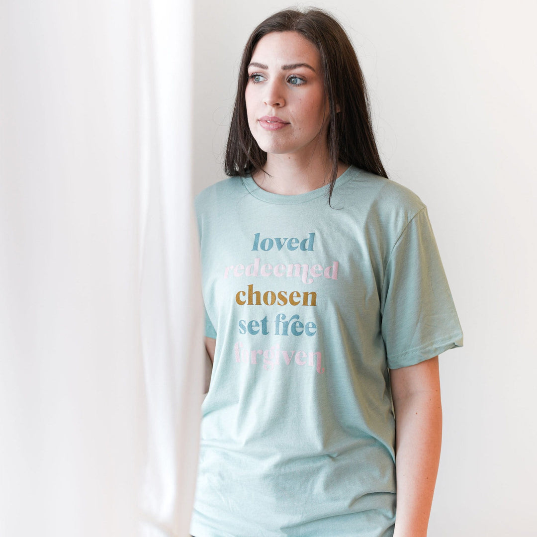 ellyandgrace 3001C Loved Redeemed Chosen Set Free Forgiven Unisex Shirt