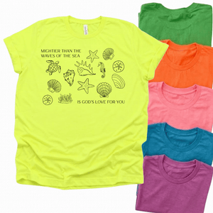 Mightier Than The Waves Of The Sea Unisex Neon Shirt