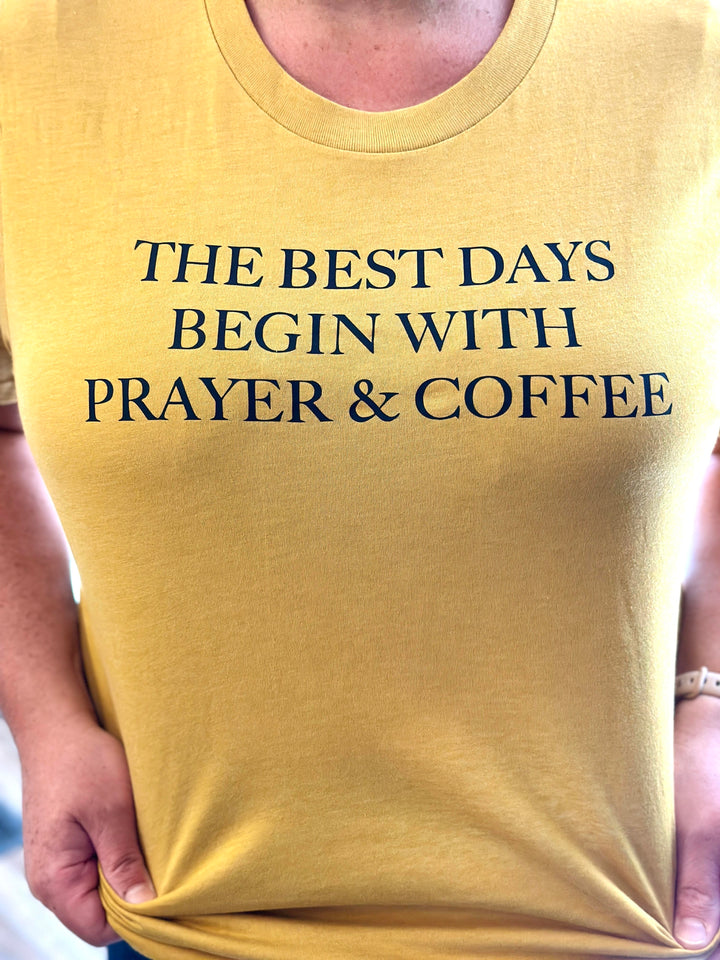 ellyandgrace 3001C The Best Days Begin With Prayer And Coffee Unisex Shirt