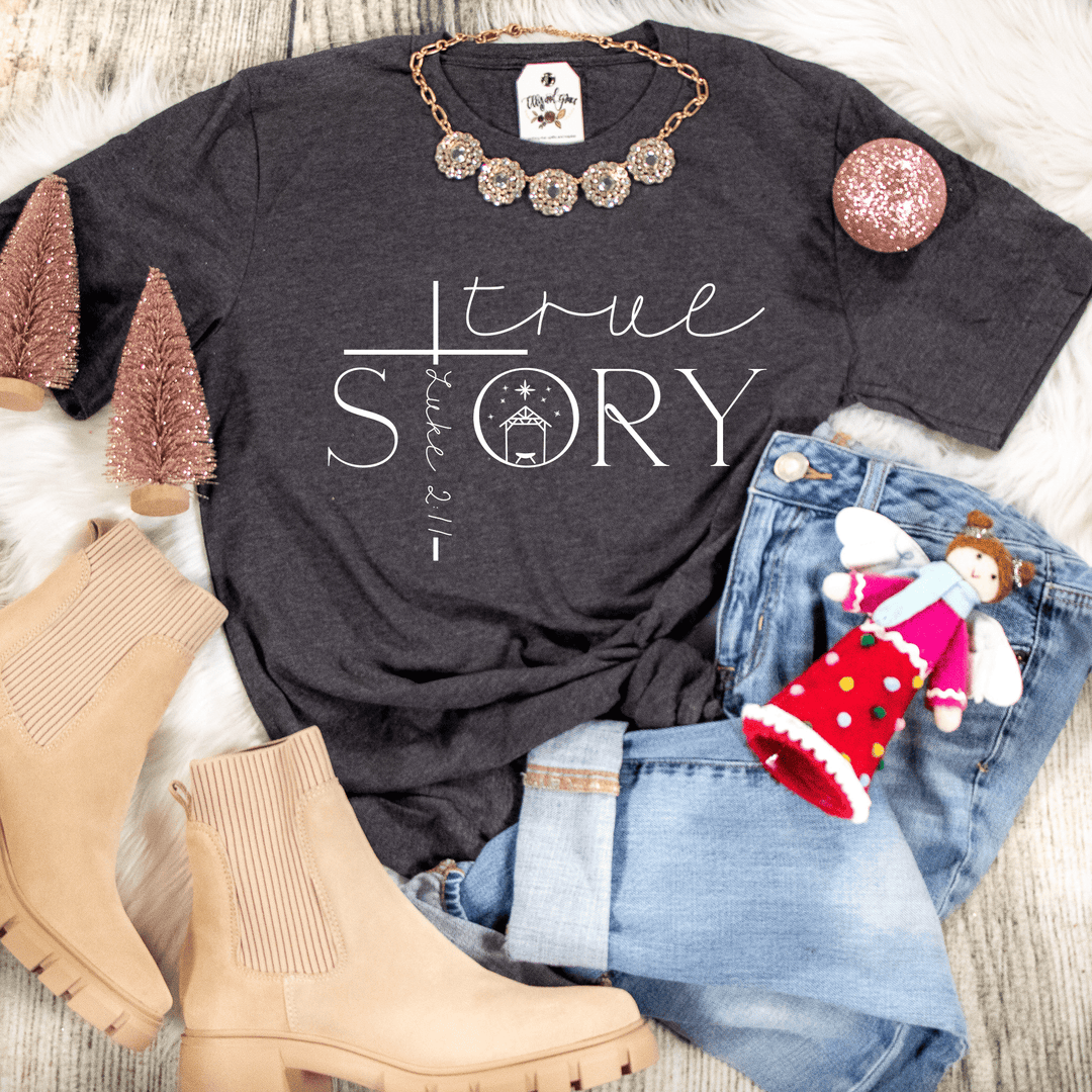 ellyandgrace 3001C True Story Unisex Shirt