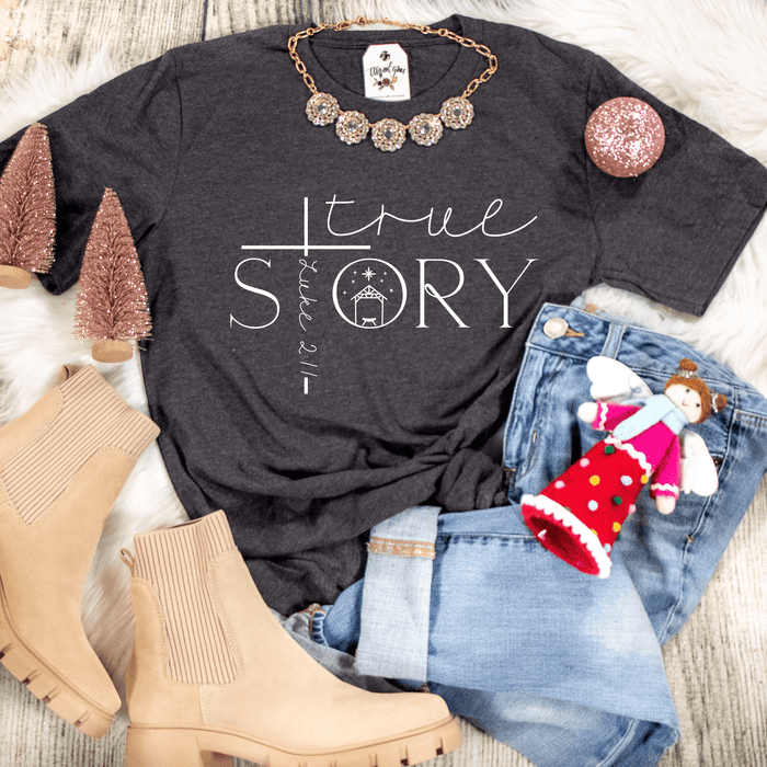 ellyandgrace 3001C True Story Unisex Shirt