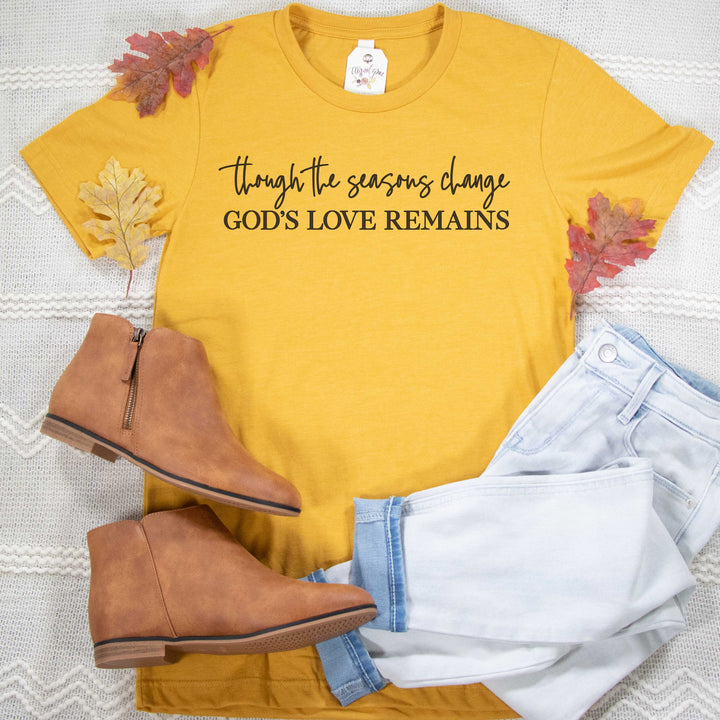 ellyandgrace 3001C Unisex XS / Heather Mustard Though the Seasons Change God's Love Remains Unisex Shirt