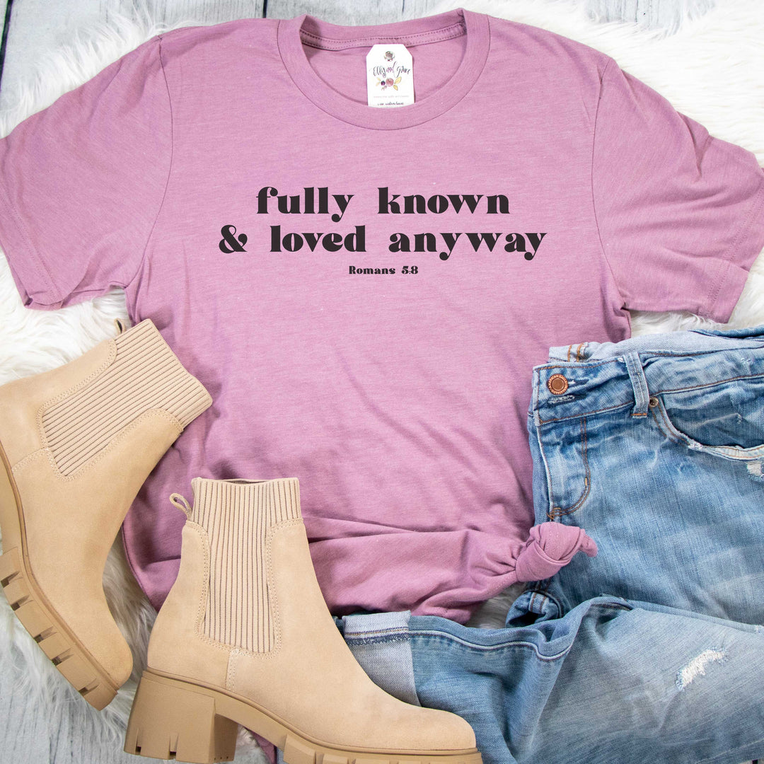 ellyandgrace 3001C Unisex XS / Heather Orchid Fully Known & Loved Anyway Unisex Shirt
