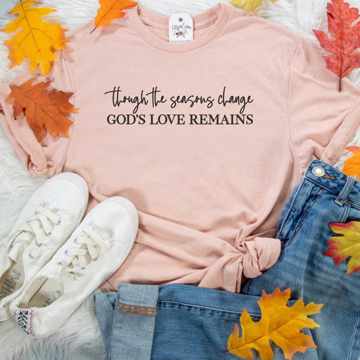 ellyandgrace 3001C Unisex XS / Heather Peach Though the Seasons Change God's Love Remains Unisex Shirt