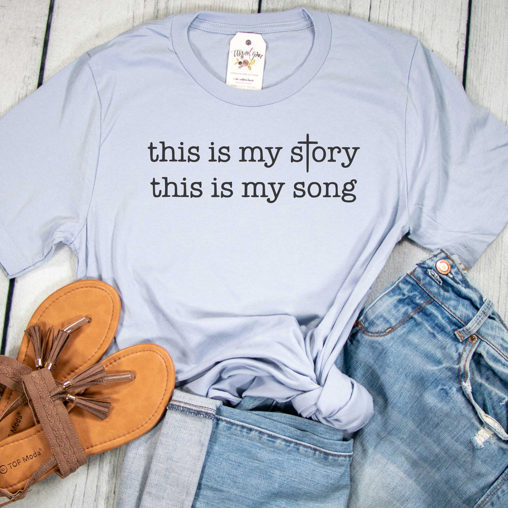 ellyandgrace 3001C Unisex XS / Light Blue This is My Story, This is My Song Unisex Shirt