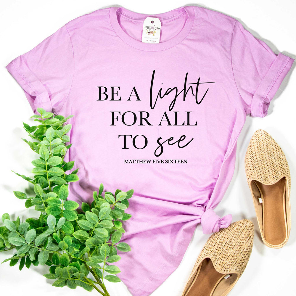 ellyandgrace 3001C Unisex XS / Lilac Be a Light for All to See Unisex Shirt