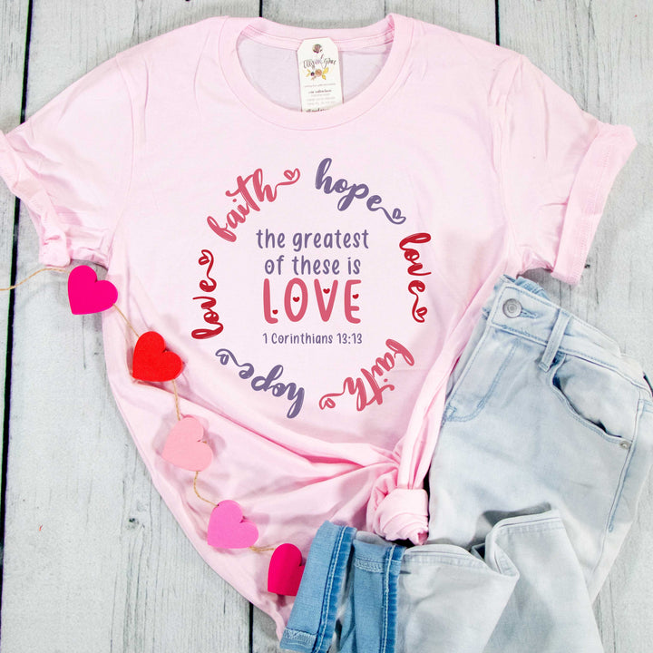 ellyandgrace 3001C Unisex XS / Soft Pink Greatest of These is Love Multicolor Unisex Shirt