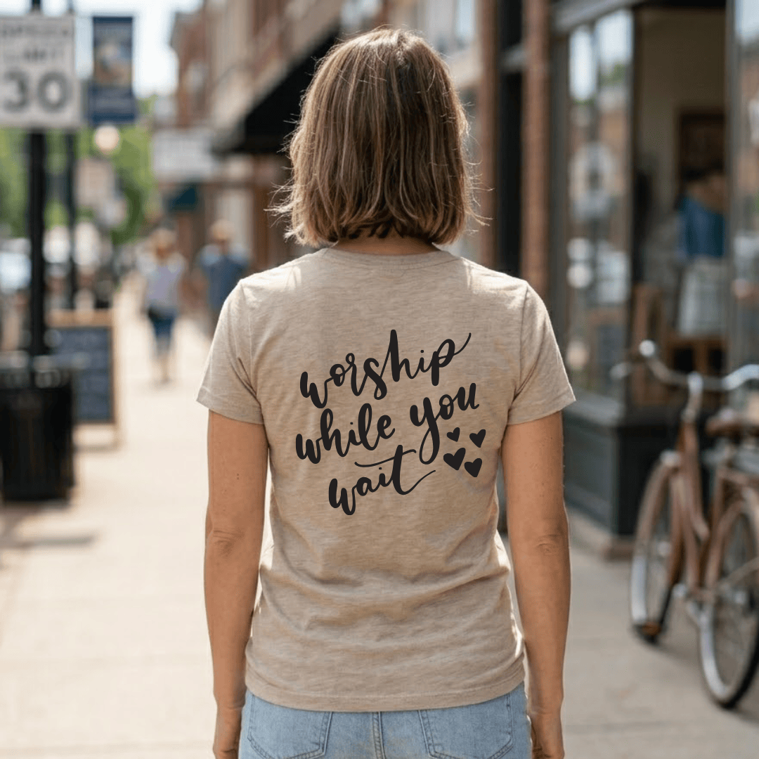 ellyandgrace 3001C Worship While You Wait Unisex Shirt