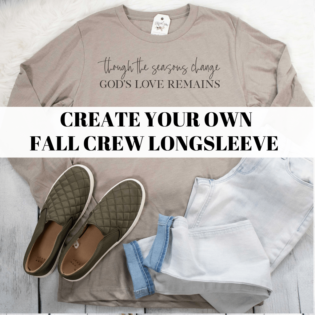 ellyandgrace 3501 Create Your Own Fall Crew Longsleeve