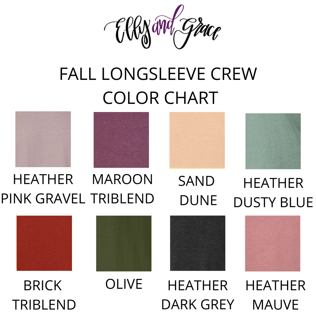 ellyandgrace 3501 Fall Things Crew Longsleeve