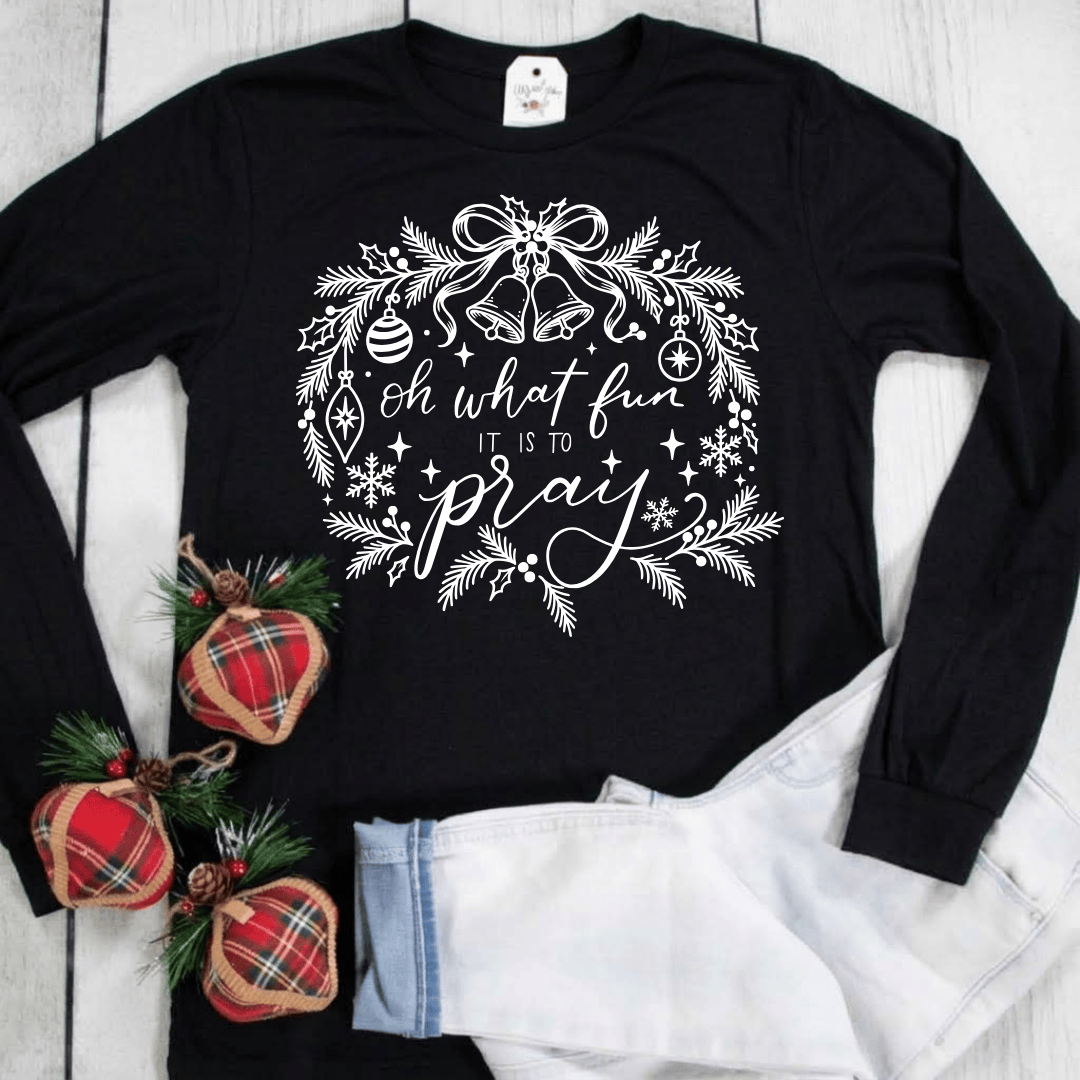 ellyandgrace 3501 Oh What Fun It Is To Pray Crew Longsleeve