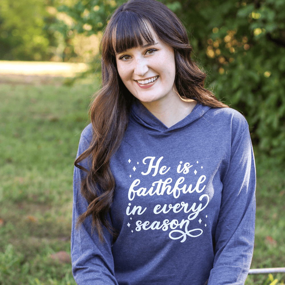 ellyandgrace 3512 He is Faithful in Every Season T-Shirt Hoodie