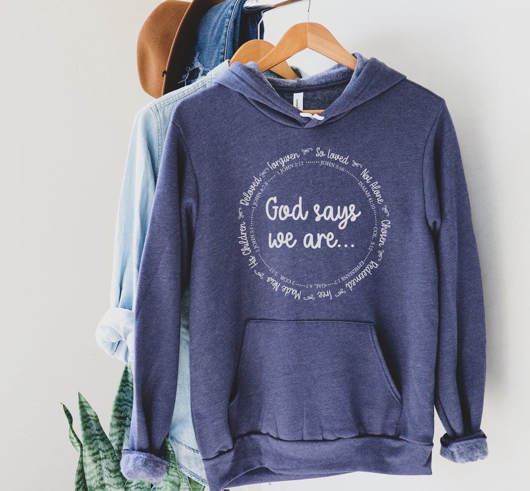 ellyandgrace 3719 God Says We Are Premium Fleece Hoodie