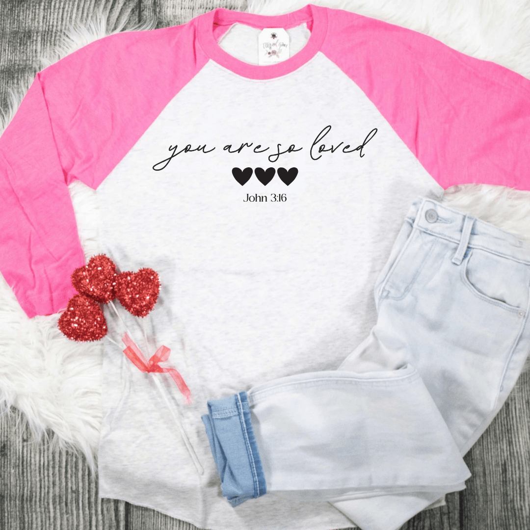 ellyandgrace 6051 2025 You Are So Loved Raglan
