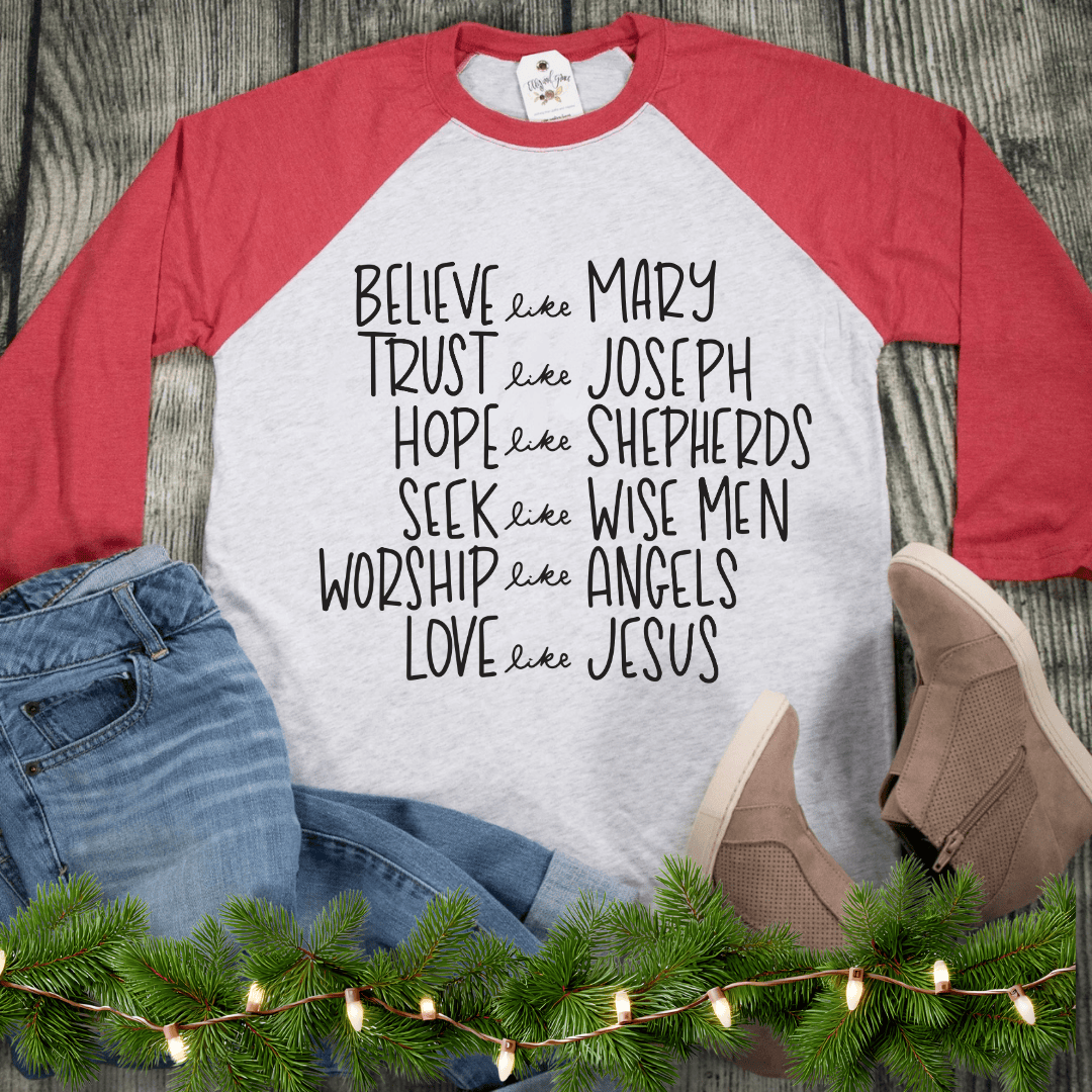 ellyandgrace 6051 Believe Like Mary Raglan
