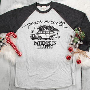 Peace On Earth, Patience In Traffic Raglan