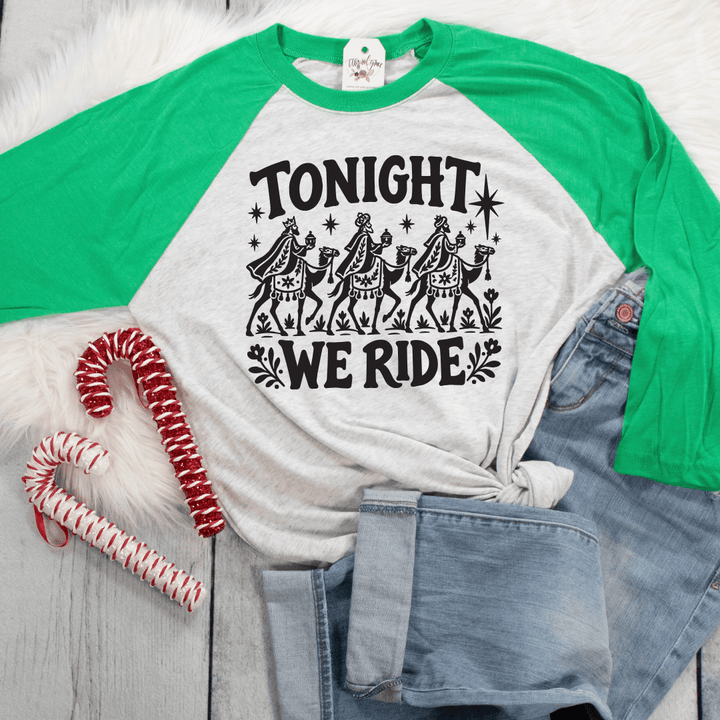 ellyandgrace 6051 Tonight We Ride Raglan