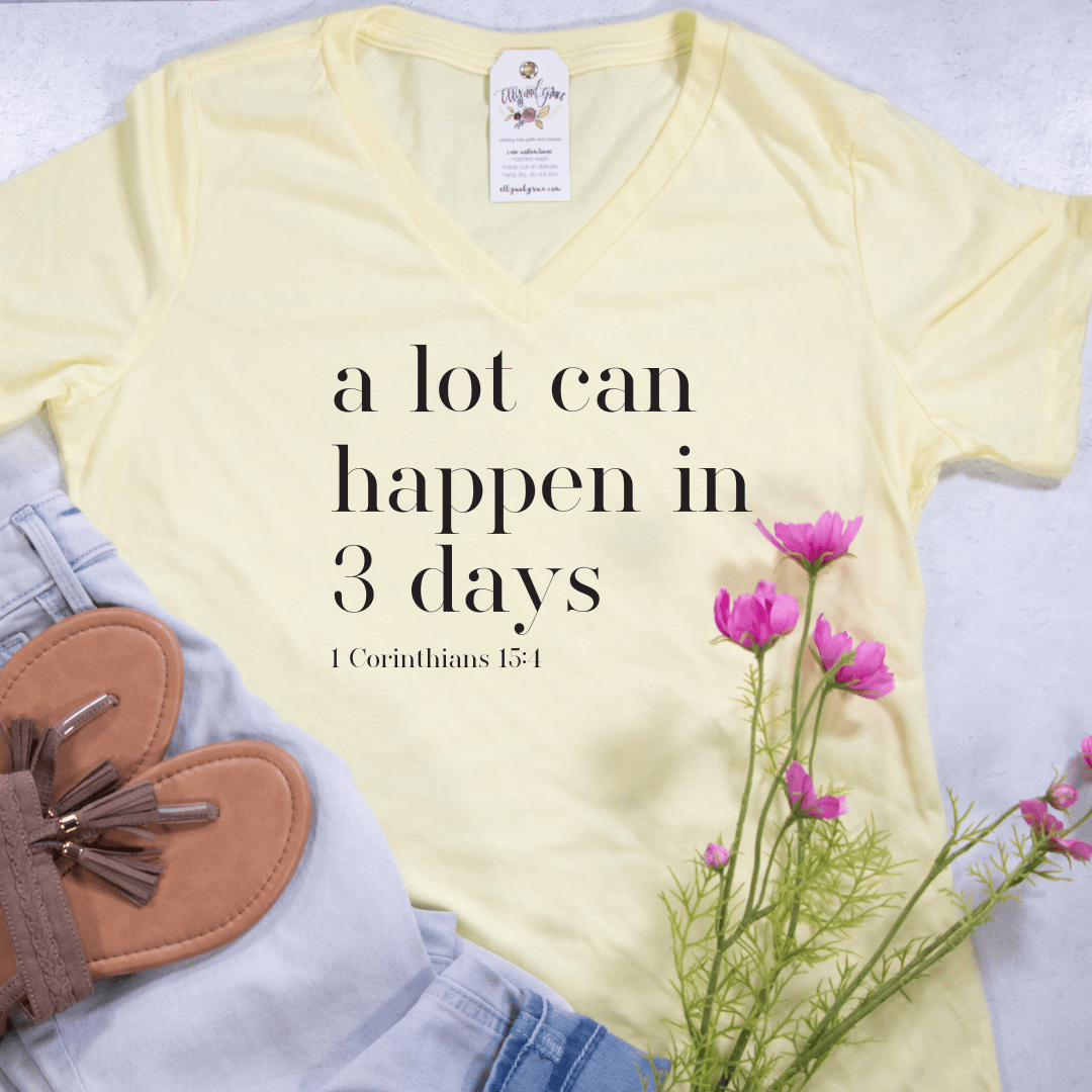 ellyandgrace 6405 A Lot Can Happen In 3 Days Short Sleeve V-neck