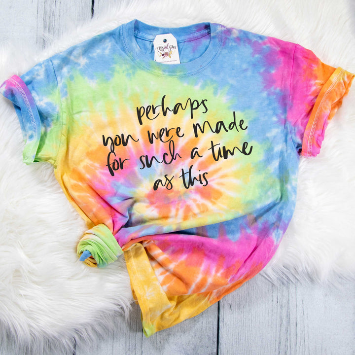 ellyandgrace CD100 Unisex Small / Eternity Perhaps You Were Made for Such a Time as This Tie Dye Unisex Shirt