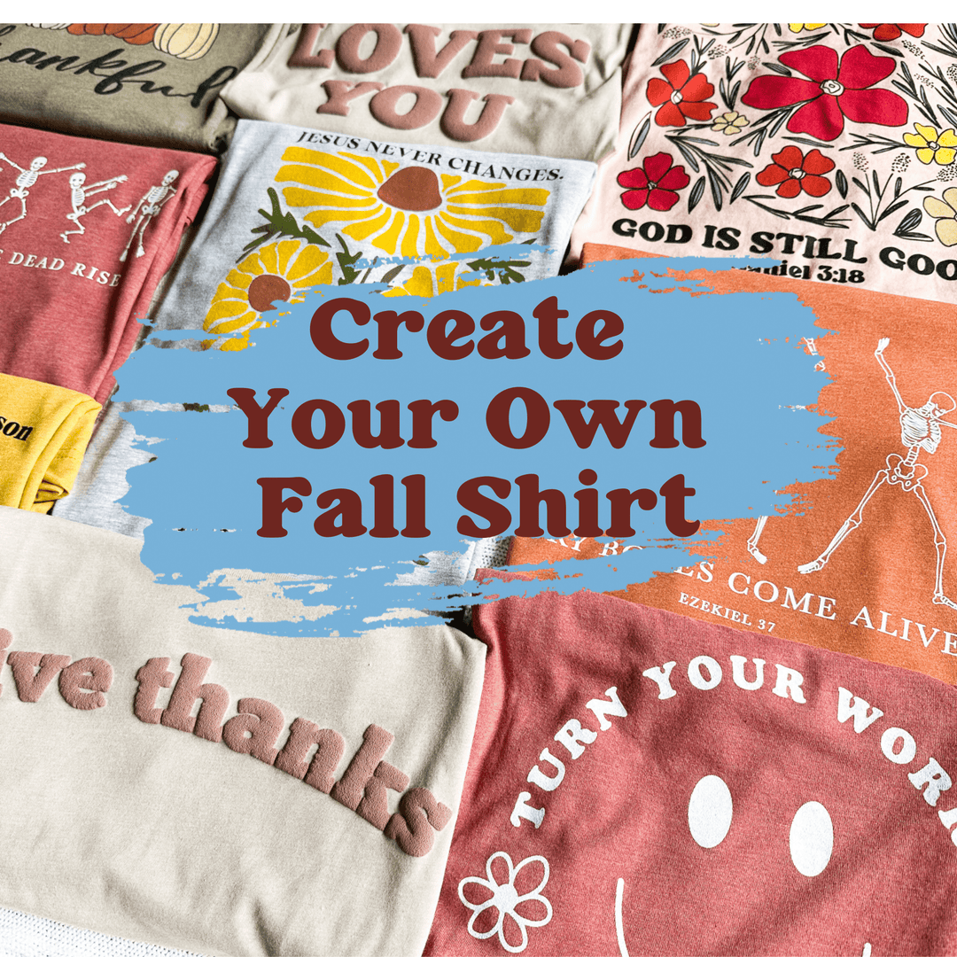 ellyandgrace Create your own Fall Shirt