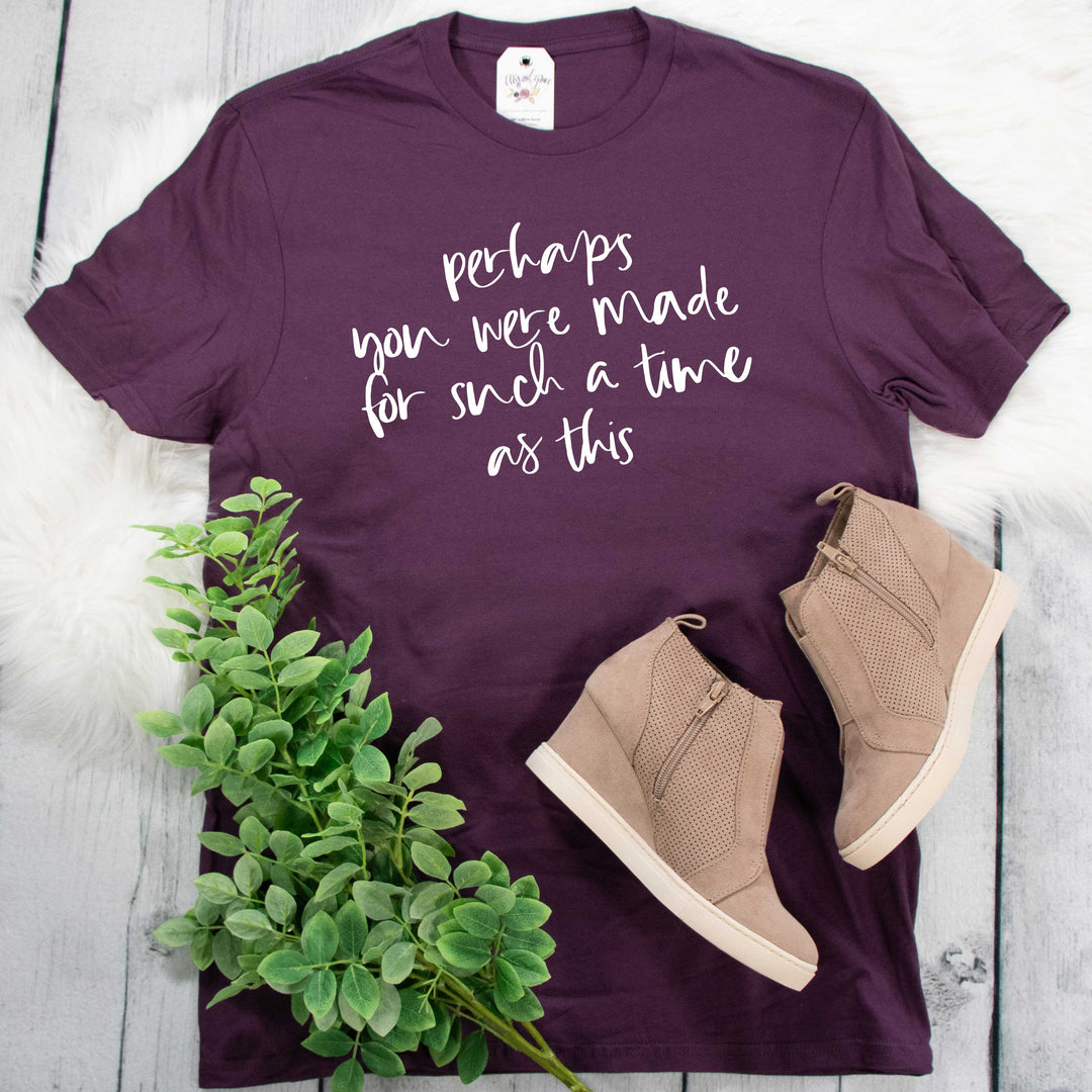 ellyandgrace DSS Unisex XS / Eggplant Perhaps You Were Made for Such a Time as This Jewel Tone Unisex Shirt