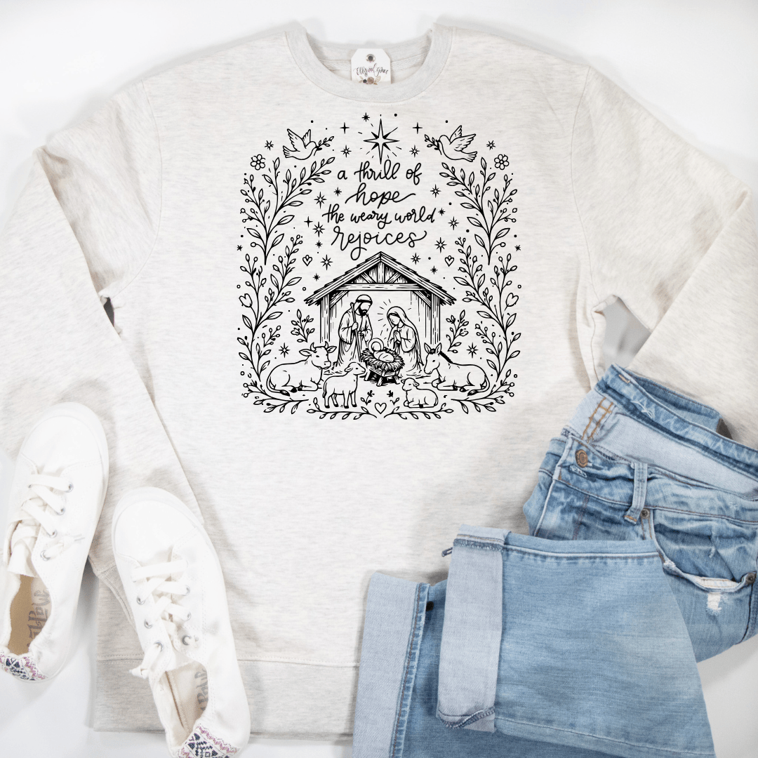 ellyandgrace DT6104 A Thrill Of Hope Classic Sweatshirt