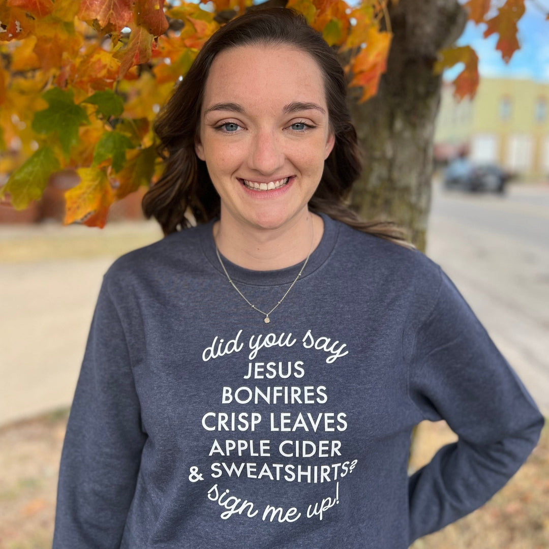 ellyandgrace DT6104 Did You Say? Fall Classic Sweatshirt