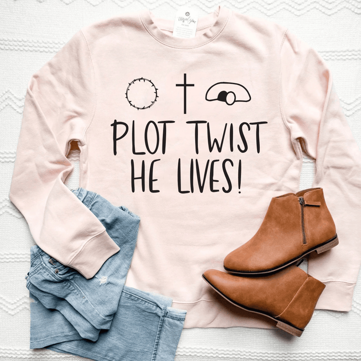 ellyandgrace DT6104 Plot Twist He Lives 2026 Classic Sweatshirt