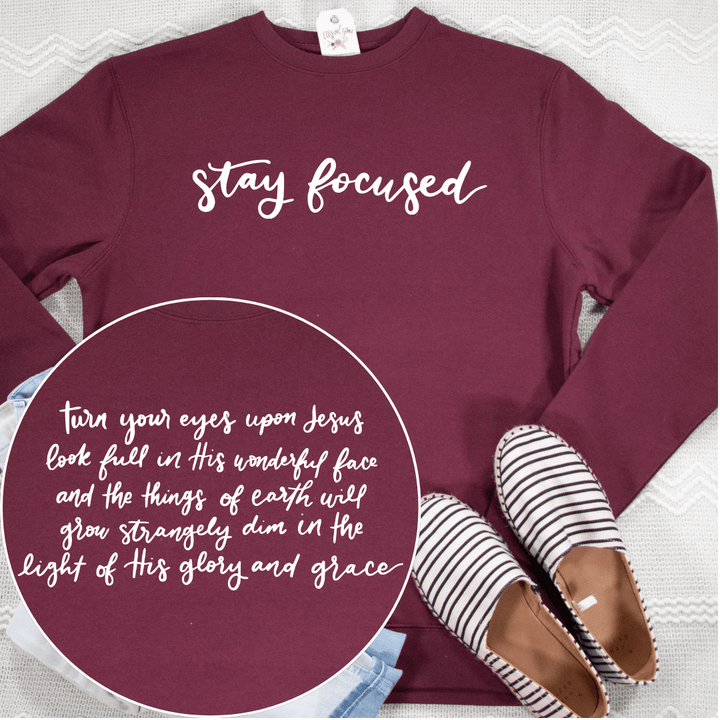ellyandgrace DT6104 Stay Focused (Turn Your Eyes) Classic Sweatshirt