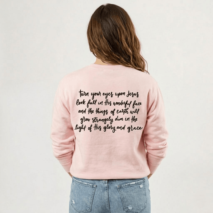 ellyandgrace DT6104 Stay Focused (Turn Your Eyes) Classic Sweatshirt