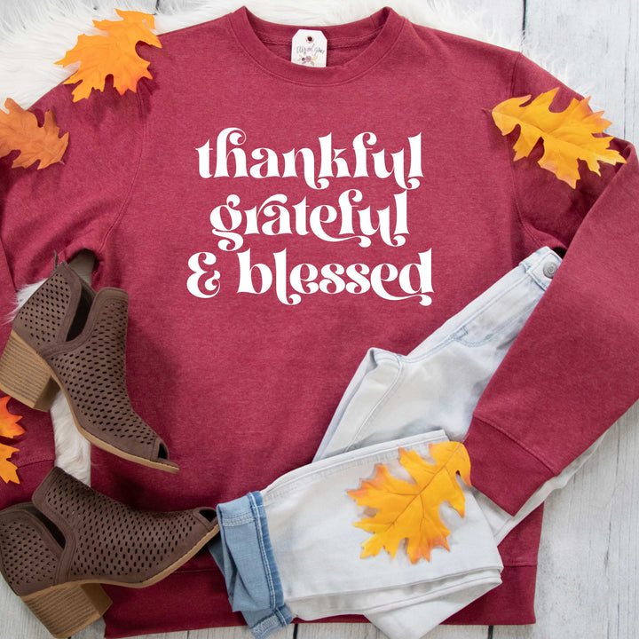 ellyandgrace DT6104 Thankful Grateful & Blessed Classic Sweatshirt