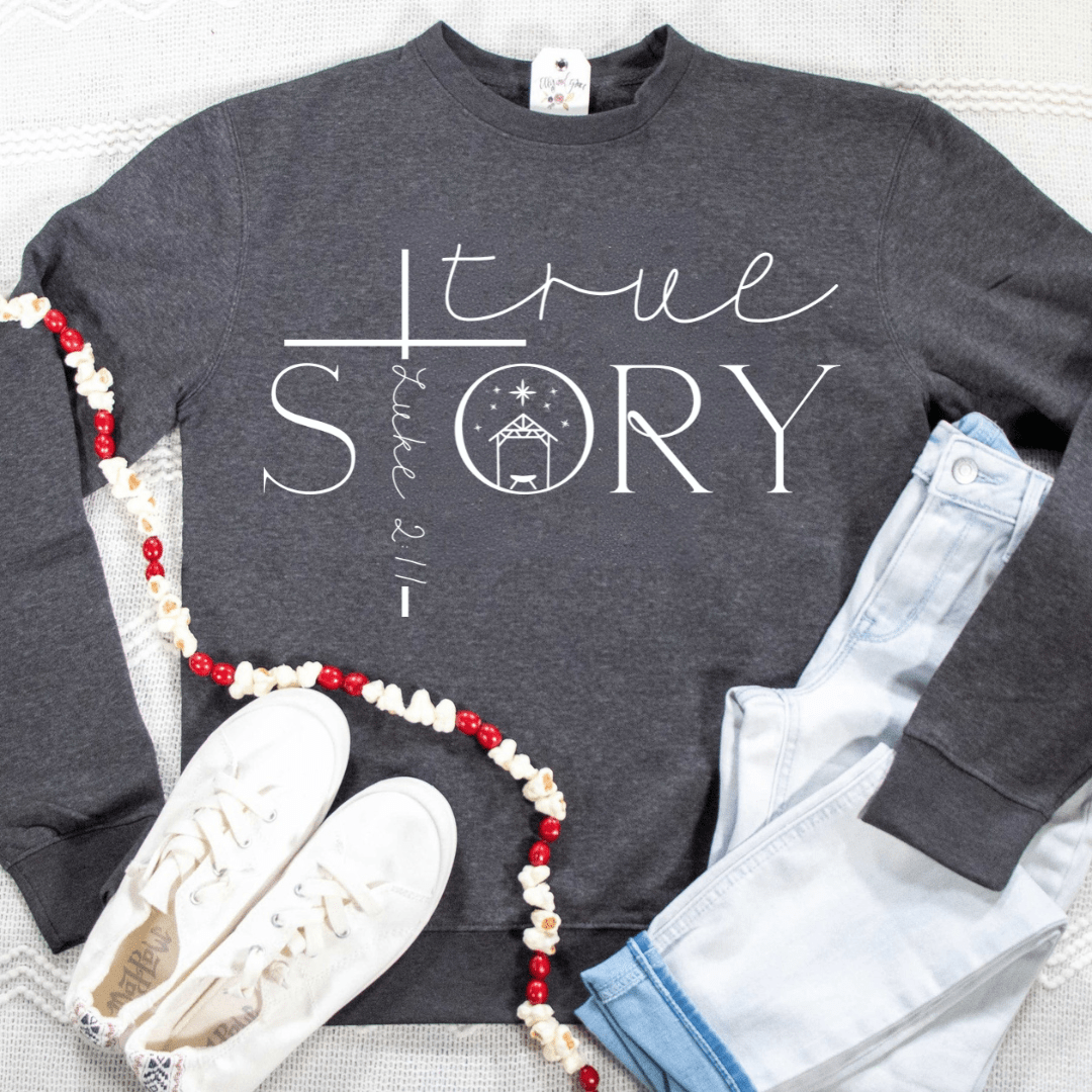 ellyandgrace DT6104 True Story NEW Classic Sweatshirt