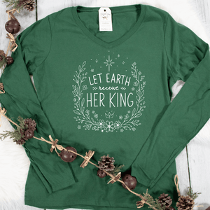 Let Earth Receive Her King Longsleeve V-Neck