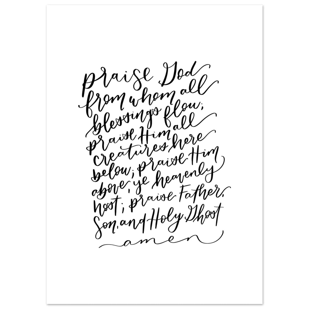 ellyandgrace Print Material 13x18 cm / 5x7″ Doxology Praise God from Whom All Blessings Flow Matte Paper Poster