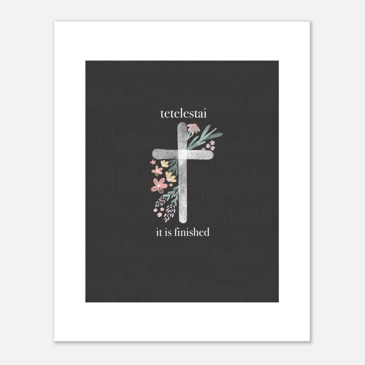 ellyandgrace Print Material Tetelestai Matte Paper Poster