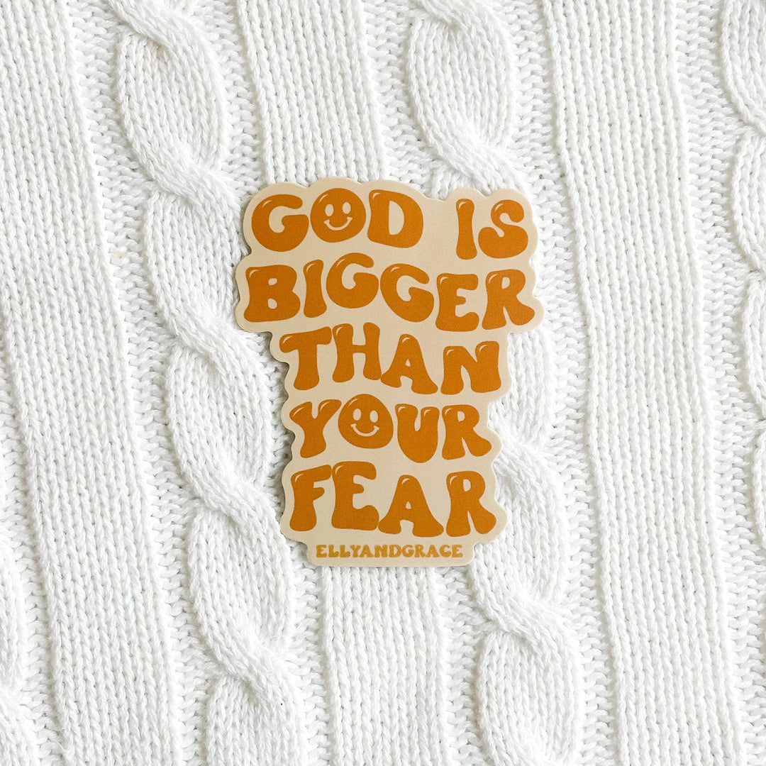 ellyandgrace Single Sticker God Is Bigger Than Your Fear Sticker