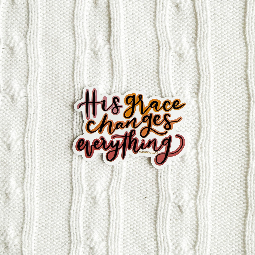 ellyandgrace Single Sticker His Grace Changes Everything Sticker