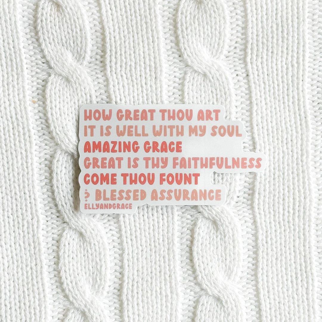 ellyandgrace Single Sticker How Great Thou Art Sticker