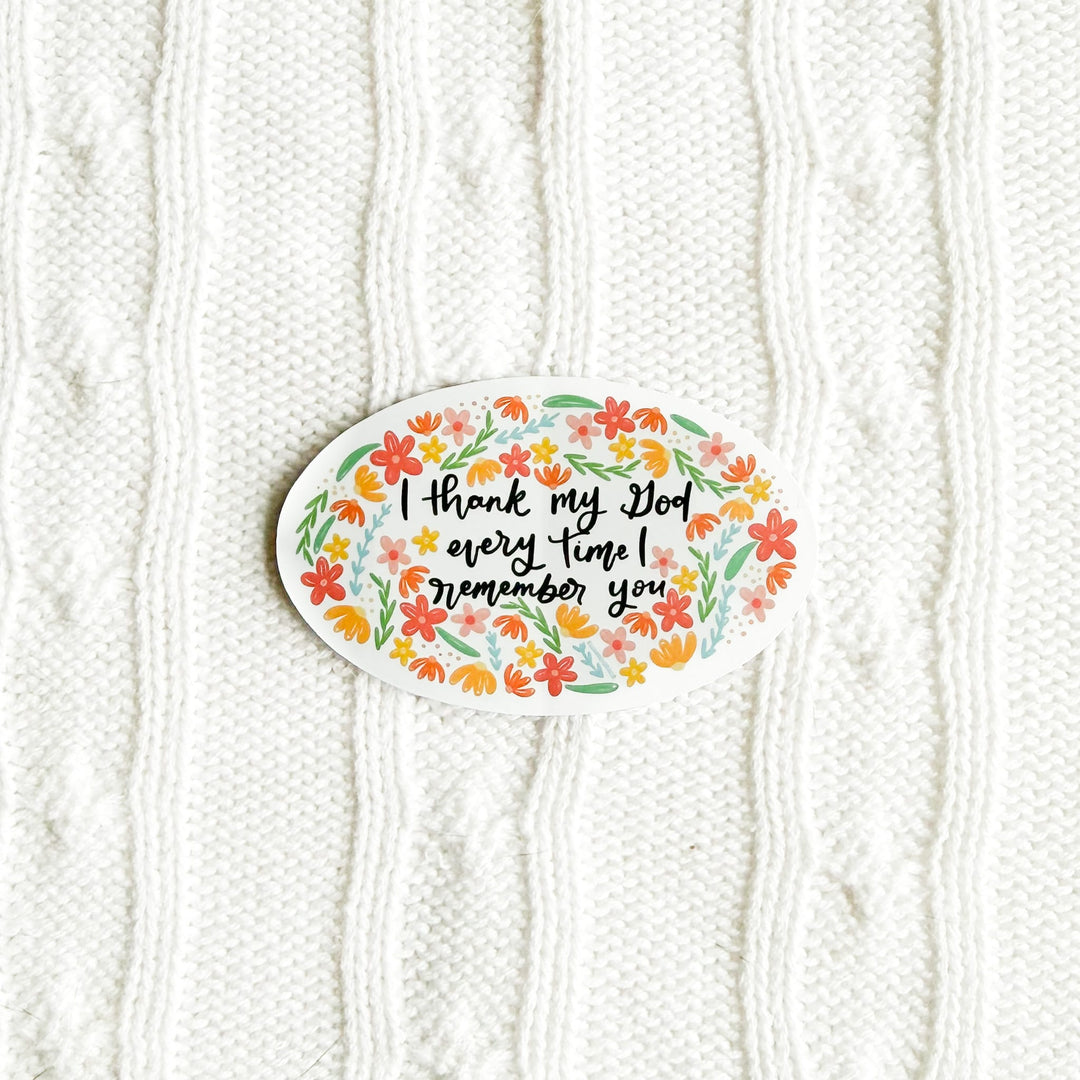 ellyandgrace Single Sticker I Thank My God Sticker