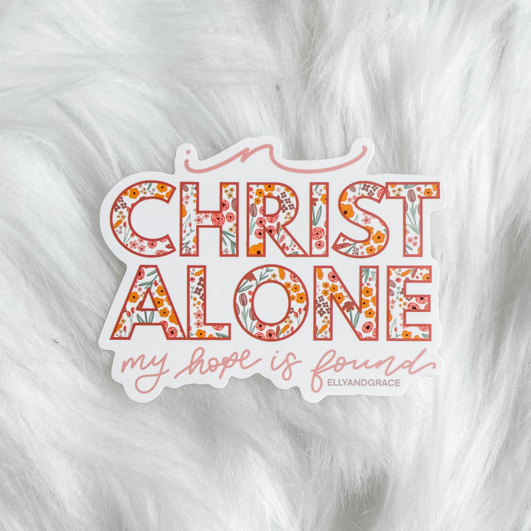 ellyandgrace Single Sticker In Christ Alone Sticker