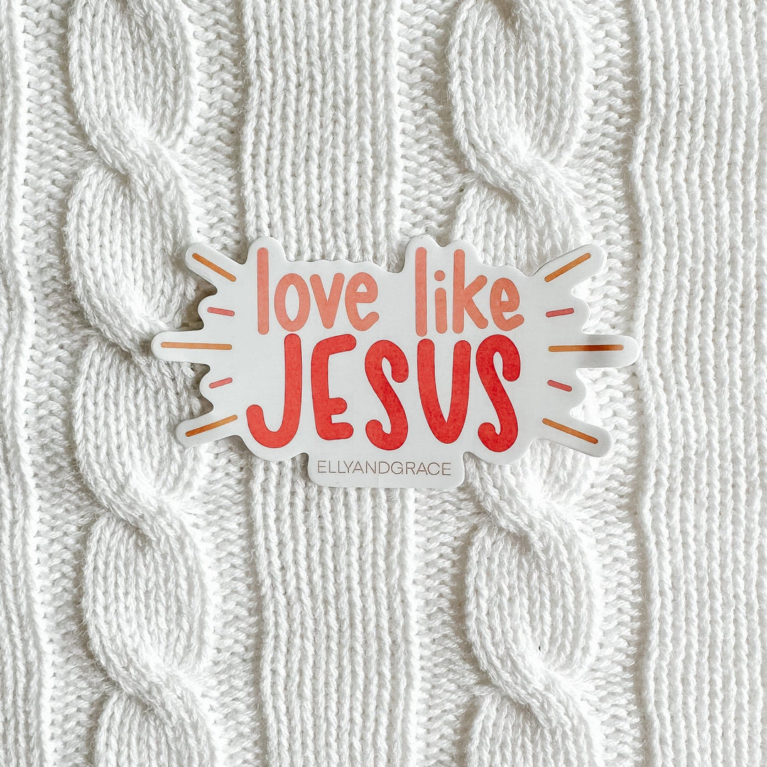 ellyandgrace Single Sticker Love Like Jesus Sticker