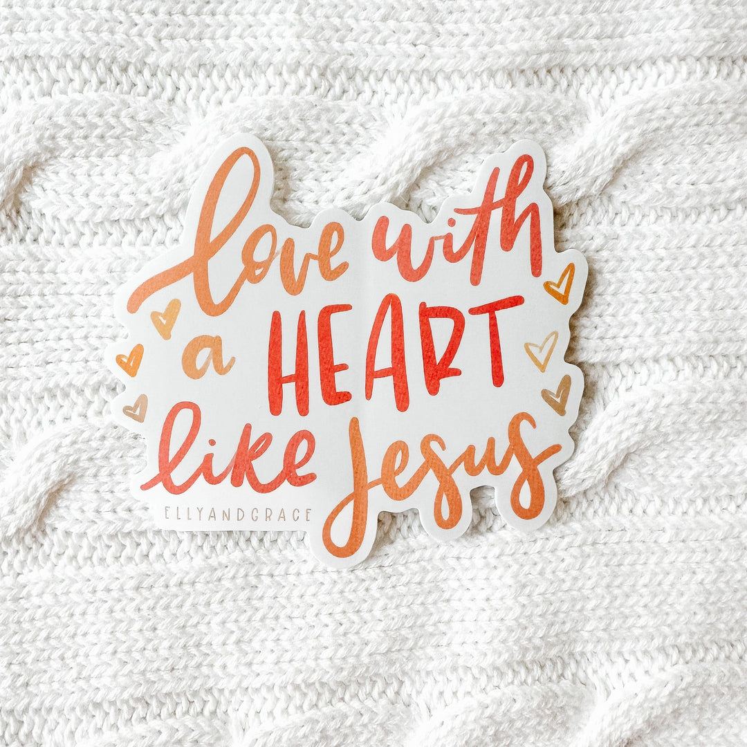 ellyandgrace Single Sticker Love With A Heart Like Jesus Sticker