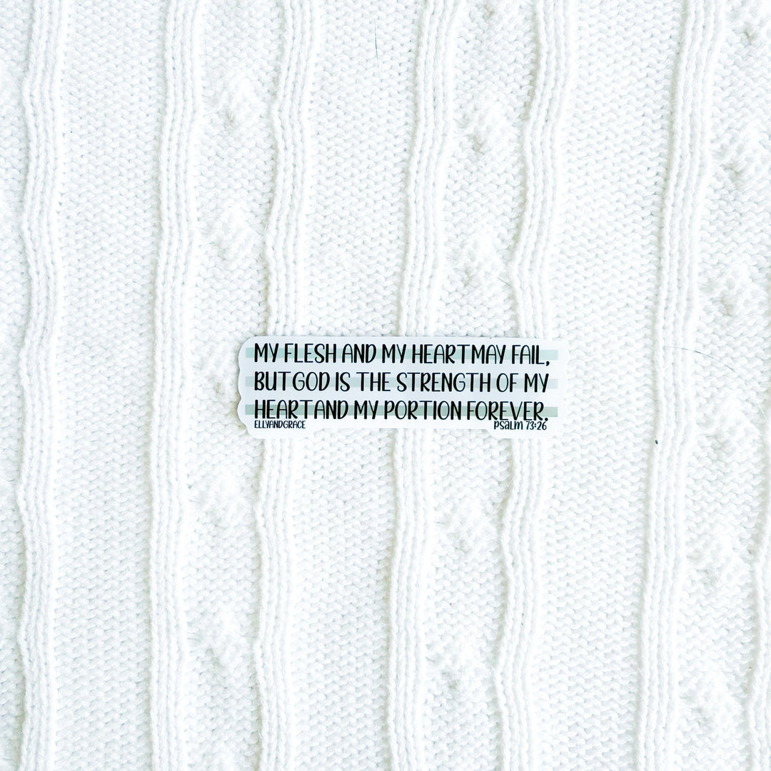 ellyandgrace Single Sticker My Flesh May Fail Sticker